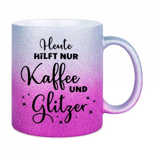 Heute hilft nur Kaffee und Glitzer - Pink-Silber